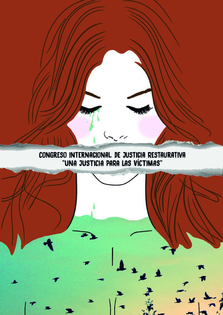 Congreso Internacional de Justicia Restaurativa: UNA JUSTICIA PARA LAS V&Iacute;CTIMAS