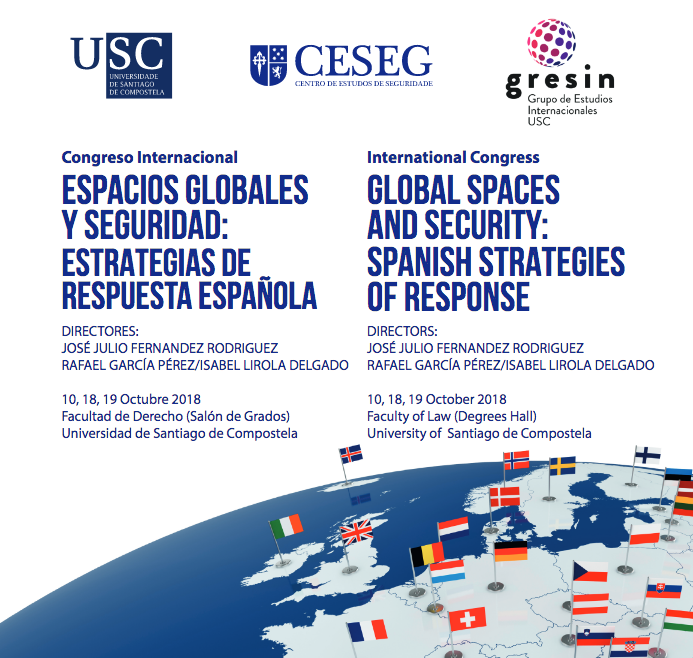 Congreso Internacional Espacios globales y seguridad: Estrategias de respuesta espa&ntilde;ola