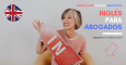 Miniclase gratuita de ingl&eacute;s para abogados