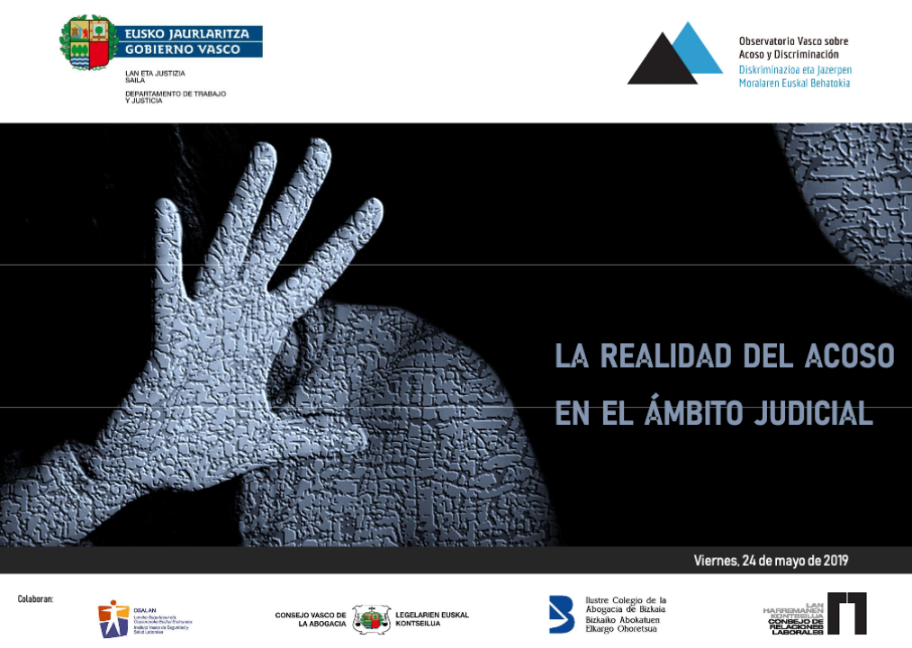 La realidad del acoso en el &aacute;mbito judicial