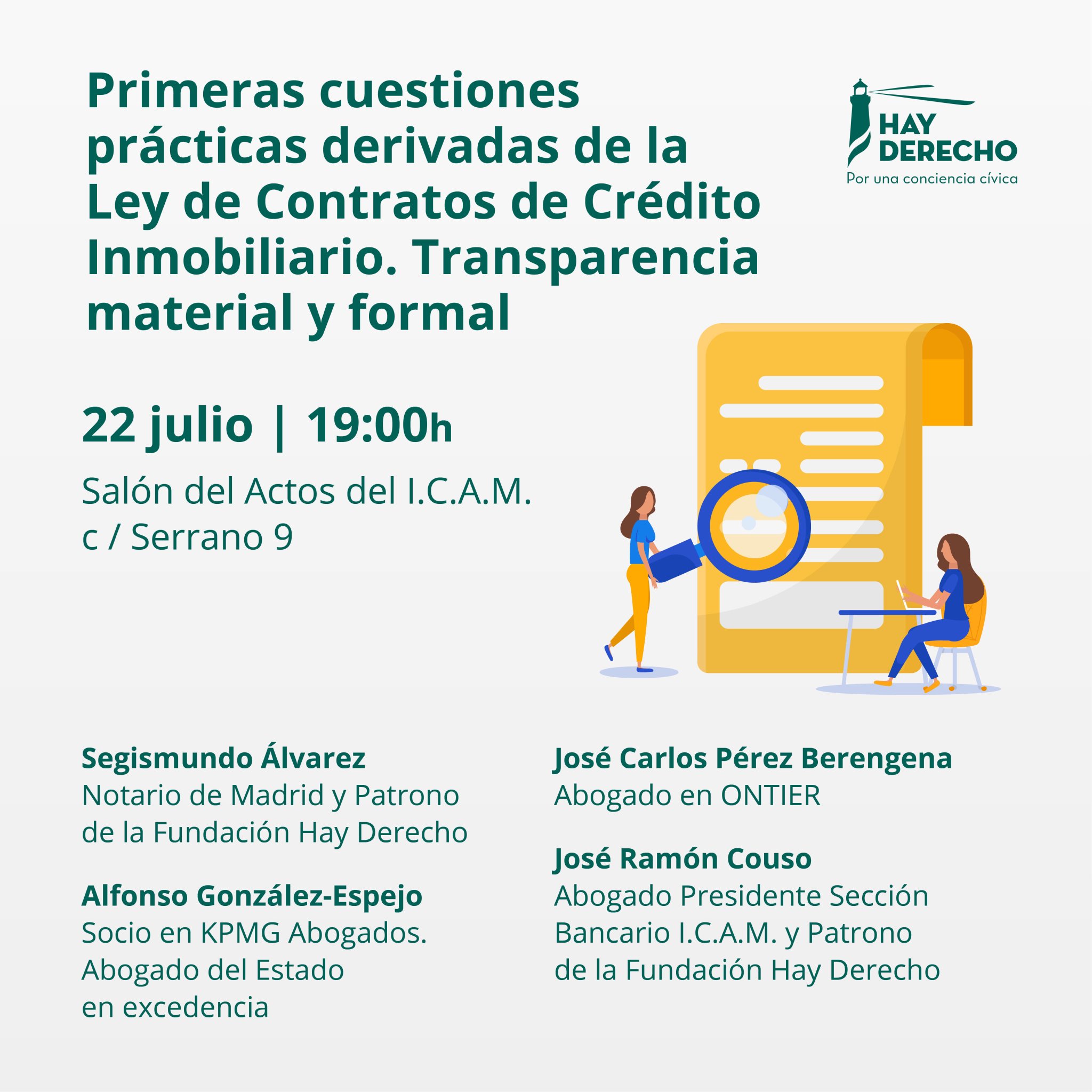 Primeras cuestiones pr&aacute;cticas derivadas de la Ley de Contratos de Cr&eacute;dito Inmobiliario. Transparencia material y formal 
