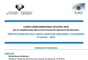 IV Edici&oacute;n Pr&aacute;ctica Derecho Civil Vasco: aspectos familiares y sucesorios 