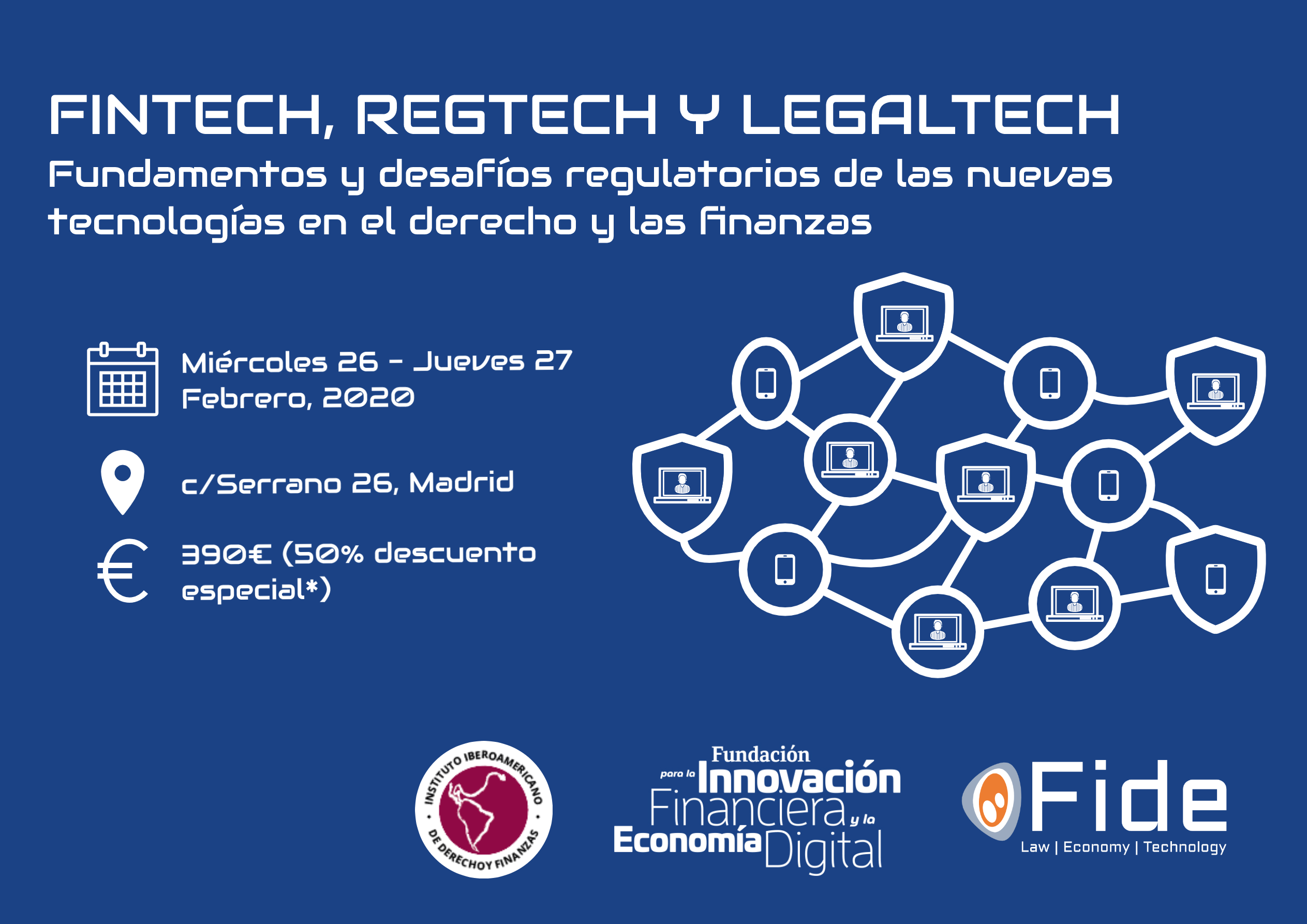 Congreso de Fintech, Regtech y Legaltech: Fundamentos y desaf&iacute;os regulatorios de las nuevas tecnolog&iacute;as en el derecho y las finanzas