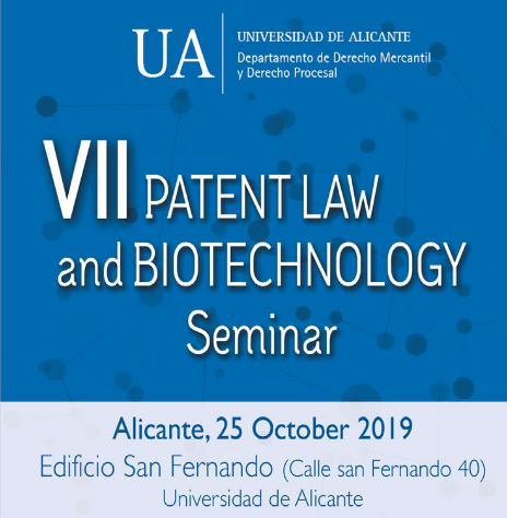 VII Seminario sobre la Ley de Patentes y la Biotecnolog&iacute;a
