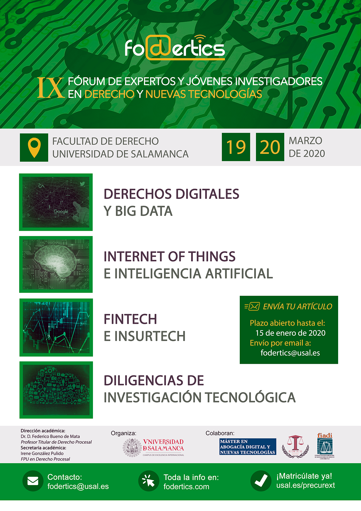 FODERTICS - IX Forum de Expertos y J&oacute;venes Investigadores en Derecho y Nuevas Tecnolog&iacute;as