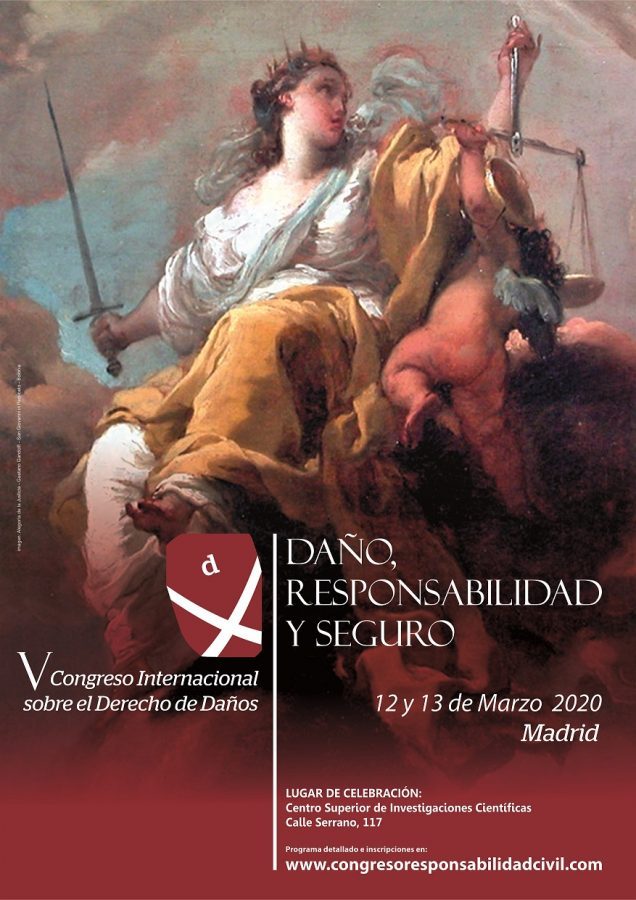 V Congreso Internacional sobre el Derecho de Da&ntilde;os 
