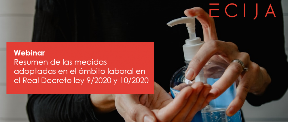 Resumen de las medidas adoptadas en el &aacute;mbito laboral en el Real Decreto ley 9/2020 y 10/2020 