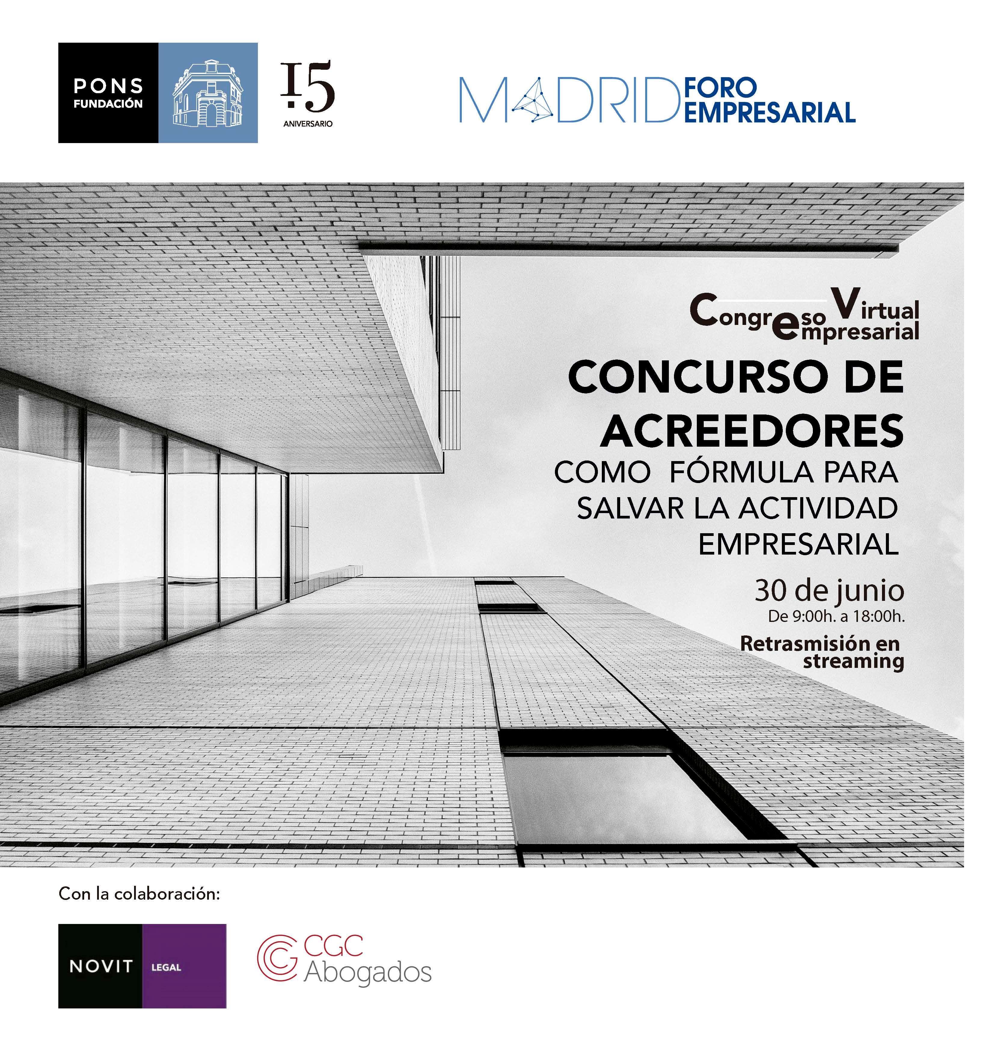 Congreso empresarial. Concurso de acreedores: como f&oacute;rmula para salvar la actividad empresarial