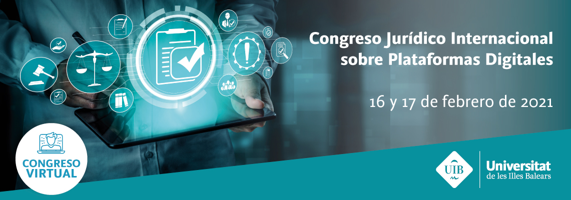 Congreso Jur&iacute;dico Internacional sobre Plataformas Digitales