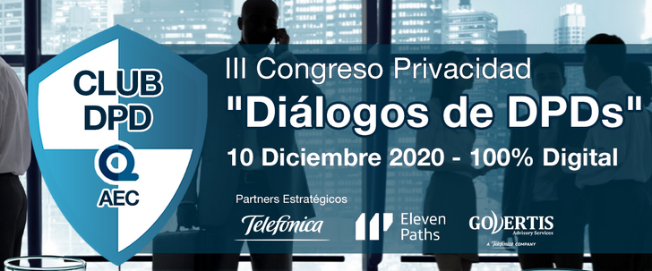 III Congreso Privacidad Di&aacute;logos de DPDs