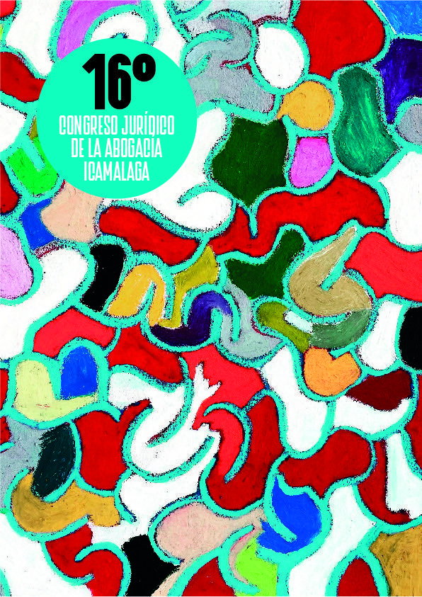 XVI Congreso Jur&iacute;dico de la Abogac&iacute;a IcaM&aacute;laga