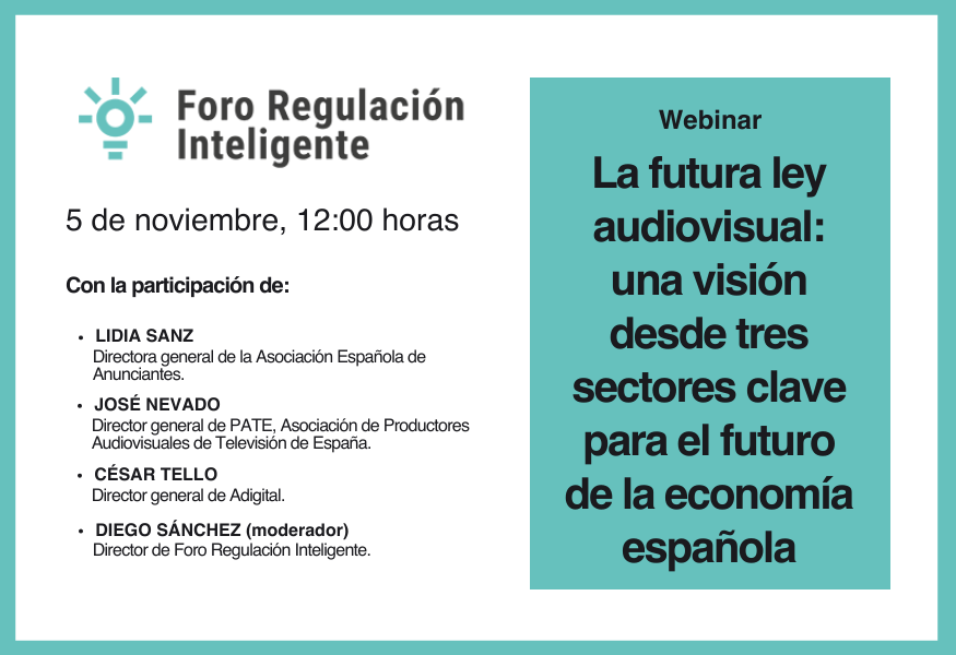La futura ley audiovisual: una visi&oacute;n desde tres sectores clave para el futuro de la econom&iacute;a